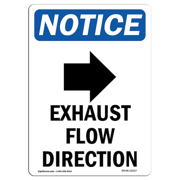 Safety Sign, OSHA Notice, 5" Height, Exhaust Flow Direction Sign With Symbol, Portrait, 10PK